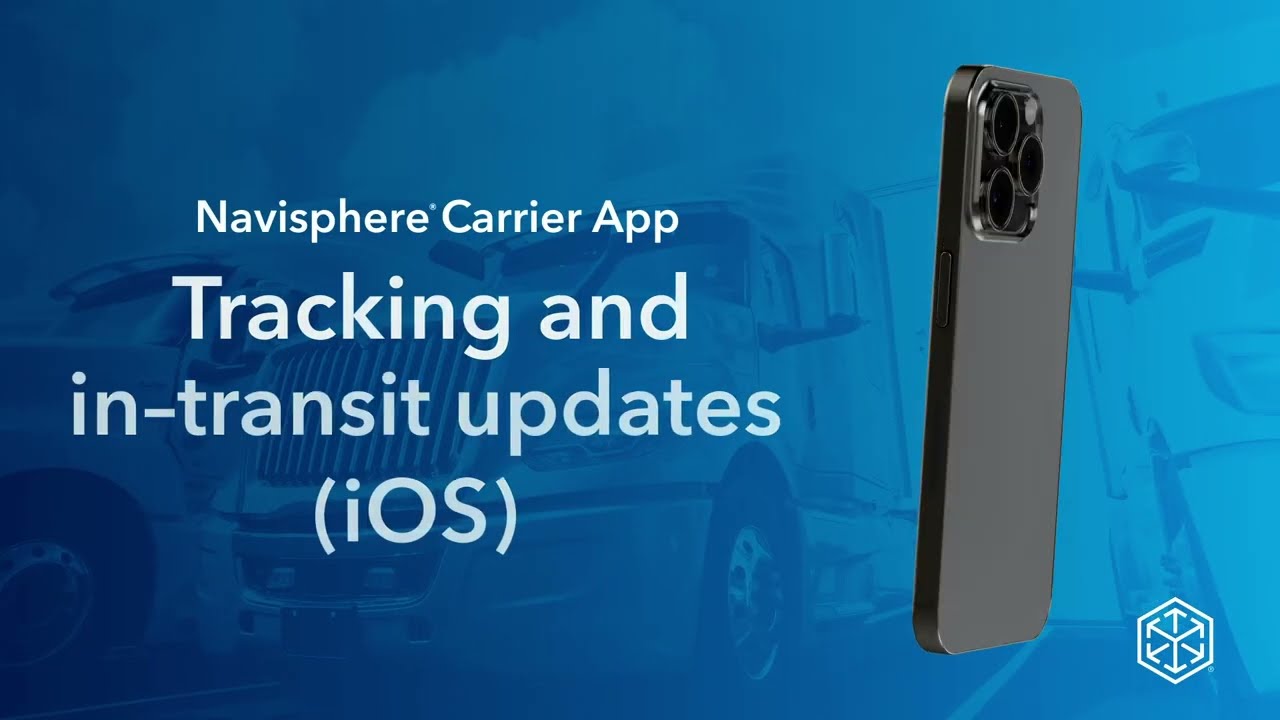 Navisphere Carrier for iOS: In‑Transit Tracking and Load Updates