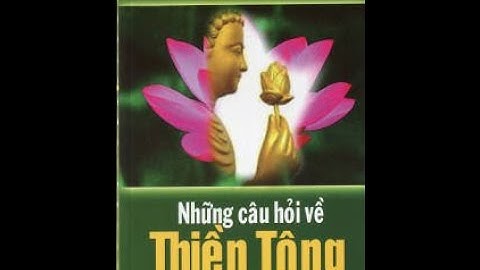 #04II Những câu hỏi về Thiền Tông Tập 02 ( Quyển 04 )