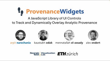 ProvenanceWidgets: A Library of UI Control Elements for Analytic Provenance | Talk | IEEE VIS