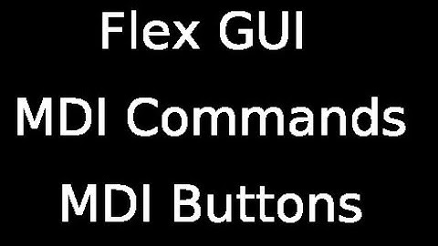 Flex GUI MDI Controls