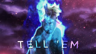 Boruto - Tell Em [Amv/Edit] 100 Subs Special!!