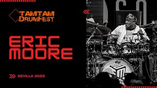 Eric Moore - Get Ur Freak On - TamTam DrumFest 2023 (Sevilla)