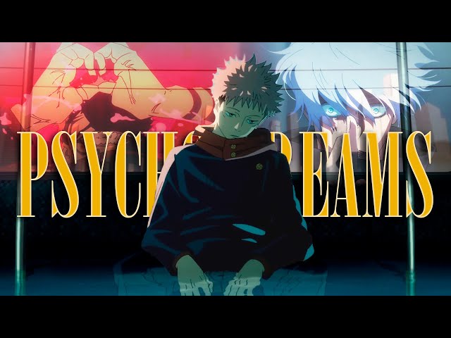 Jujutsu Kaisen [AMV] Psycho Dreams - Kill Eva & ENCASSATOR class=