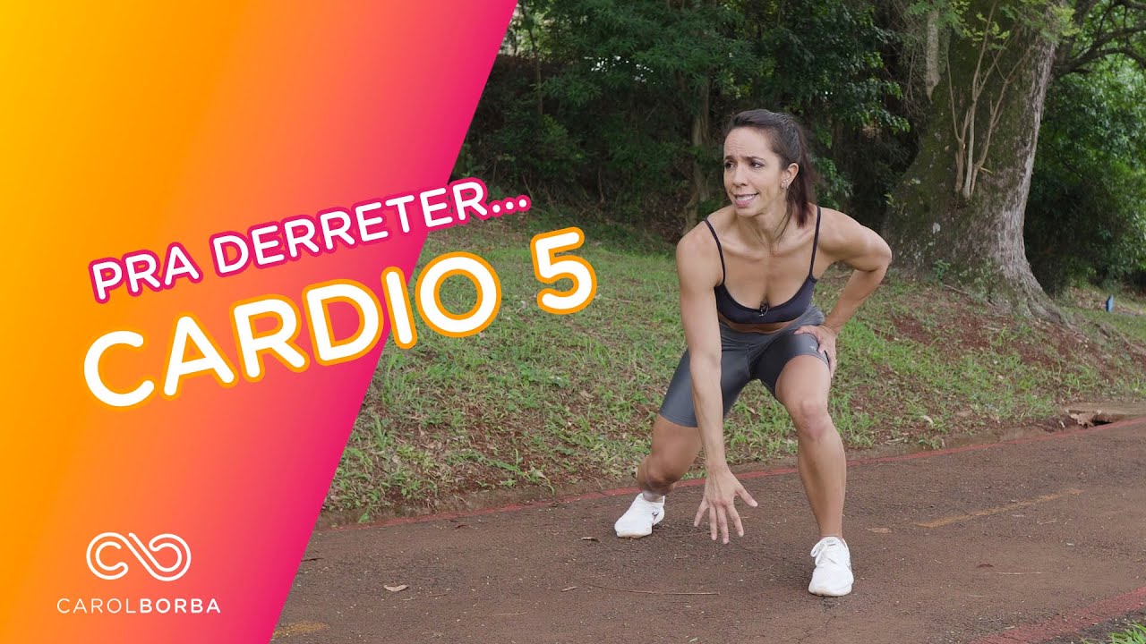 Quer suar junto comigo? Cárdio 5 - Carol Borba