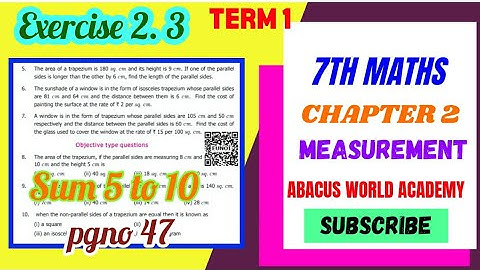 7th Maths Term 1 chapter 2 Measurements Exercise 2.3 pg no 47 sum 5 to 10#abacusworldacademy