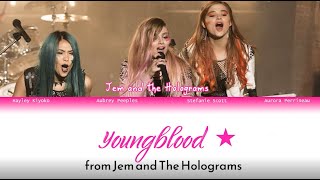 Jem and The Holograms - Youngblood (Color Coded Lyrics)