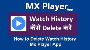 Mx player watch history delete kaise kare | How to delete mx player watch history