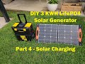 DIY 3KWH LifePO4 Solar Generator - Part 4 Charging Circuitry