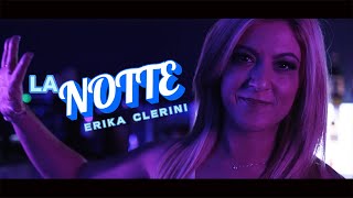 Erika Clerini - La notte (Video Live)