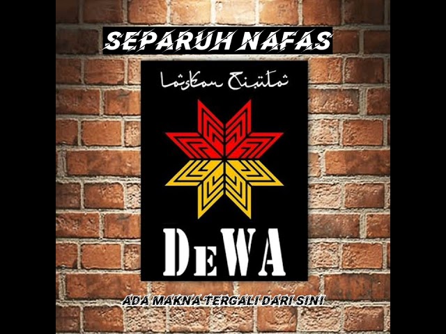 Dewa19 - Separuh Nafas (Official Lyric) class=