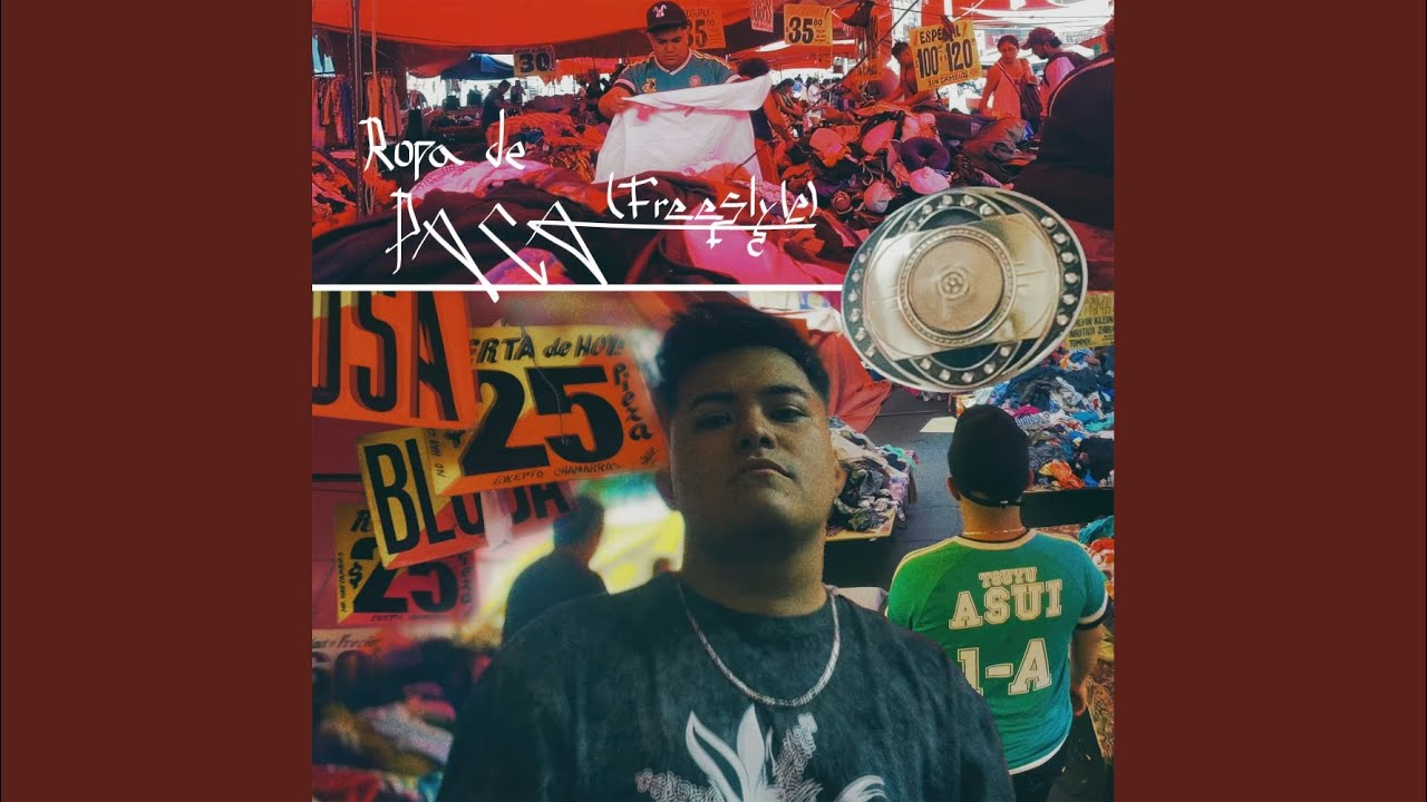 Ropa de Paca (Freestyle)