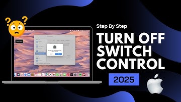 How to Disable Switch Control on MacBook