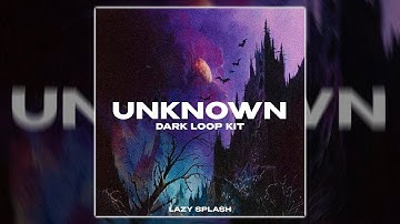 [FREE] Dark Loop Kit - Unknown (Nardo Wick, Future, Rob49, EST Gee)