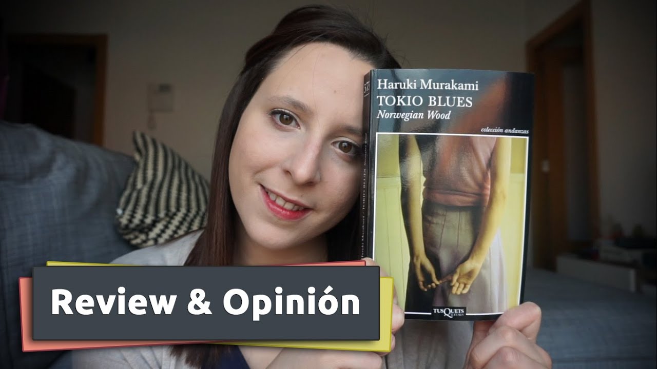 Tokio Blues Haruki Murakami Review Opinion Youtube