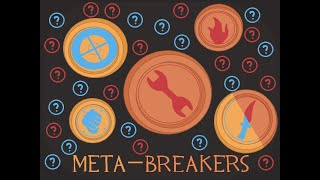 MetaBreakers Reckoner week