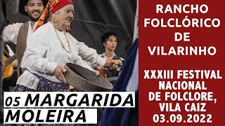 Rancho Folclórico de Vilarinho (Vila Caiz, Amarante) — 05 Margarida Moleira