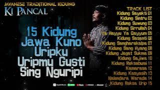 15 Kidung Jawa Kuno Uripku Uripmu Gusti Sing Nguripi