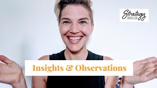 Insights vs. Observations