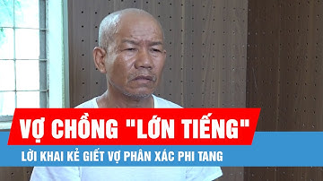 Lời khai của kẻ giết vợ rồi phi tang xác xuống biển ở Đà Nẵng
