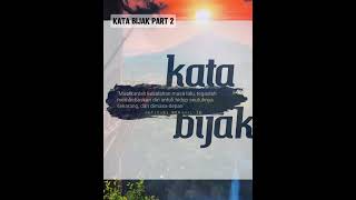 Kata Bijak Part 2