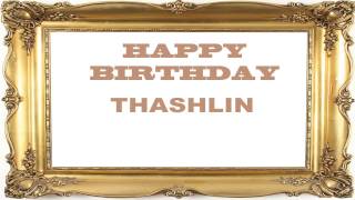 Thashlin   Birthday Postcards & Postales - Happy Birthday