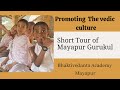 A short tour of mayapur gurukul harekrishna mayapur iskconmayapur sanatandharma gurukul