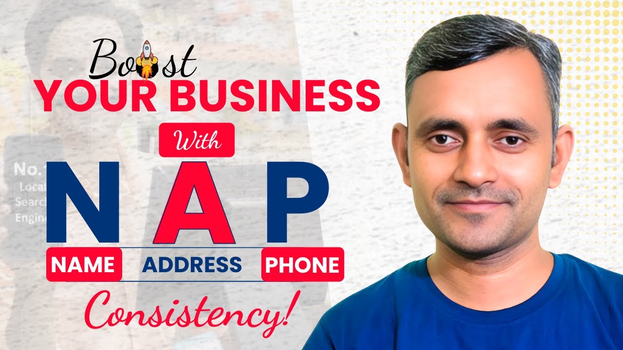 NAP Consistency: The Hidden Key to Local SEO Success (Boost Google Maps Rankings) | Guddu Kumar