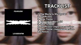[FULL ALBUM] LE SSERAFIM (르세라핌) - FEARLESS [PLAYLIST]
