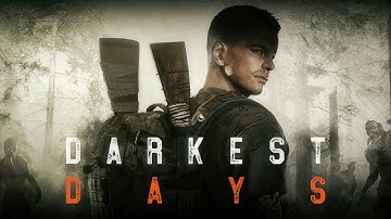 DARKEST DAYS | Demo | Gameplay PC