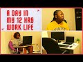 A Day in My 12 Hours of Work Life | Come Work From Home With Me