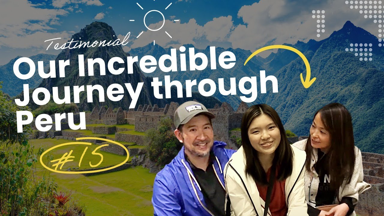 Machu Travel Peru Reviews |  Customer Testimonials