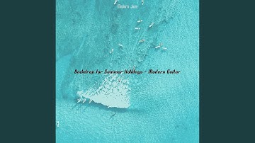 Pulsating Moods for Summer Days