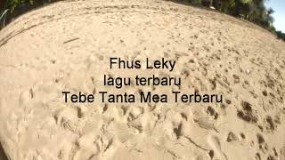 Fhus Leky Tebe Tanta mea