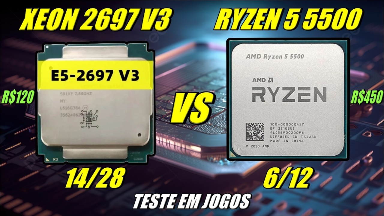 XEON 2697 V3 vs RYZEN 5 5500 - TESTE EM VARIOS JOGOS - YouTube