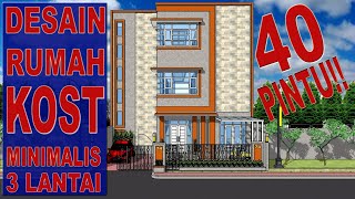 Desain Rumah Kost Minimalis 3 Lantai 40 Pintu || Desain dan Animasi