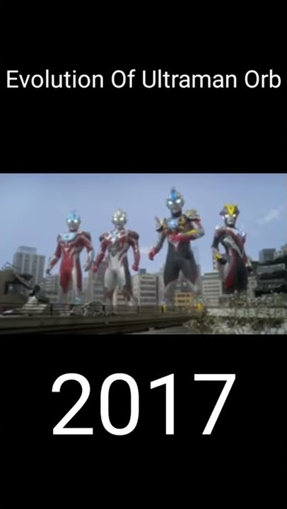 Evolution Of Ultraman Orb #shorts #ultraman