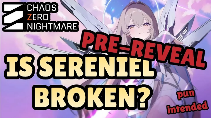 Sereniel Kit Predictions – Break, Afterglow & Ammo Mechanics | Chaos Zero Nightmare