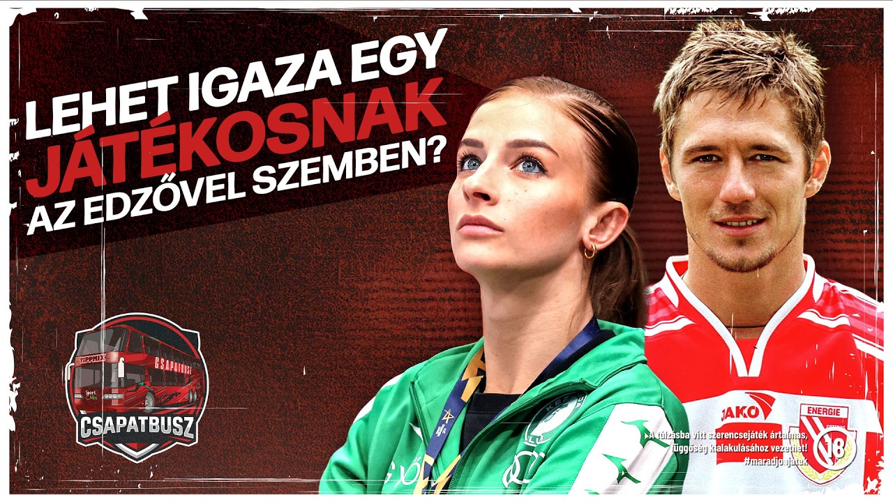 Lehet igaza egy játékosnak az edzővel szemben? | Csapatbusz | S01E15 | SportMix