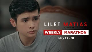 Lilet Matias, Attorney-At-Law: Weekly Marathon (May 27-31, 2024)