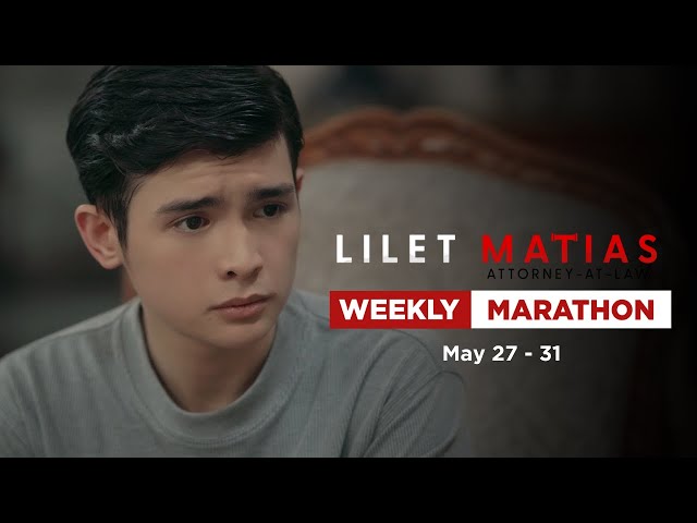 Lilet Matias, Attorney-At-Law: Weekly Marathon (May 27-31, 2024) class=