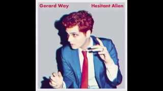 Gerard Way - Hesitant Alien - FULL ALBUM