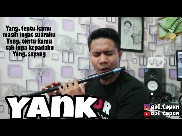 YANK RHOMA IRAMA (cover lagu dangdut versi suling paralon) class=