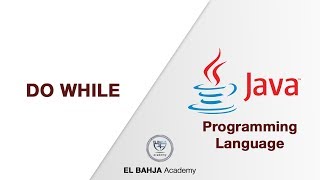 36 - Do while : Java (Daria)