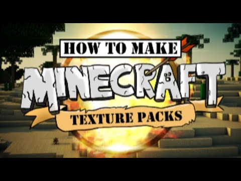 How to make a MINECRAFT TEXTURE PACK! - YouTube
