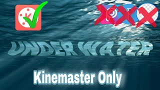How to Create text on water only with kinemaster
