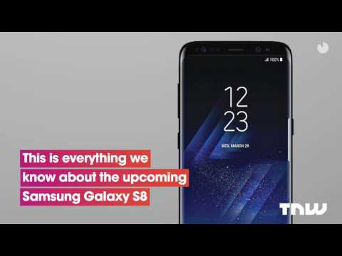 Samsung Galaxy S8 Rumor Roundup