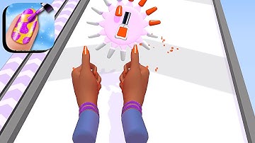 Nail Station ​- All Levels Gameplay Android,ios (Part 22)