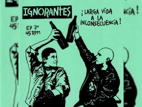 Ignorantes - Larga