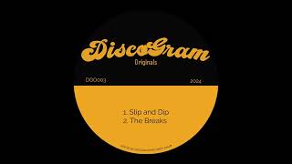 Discogram - Slip And Dip