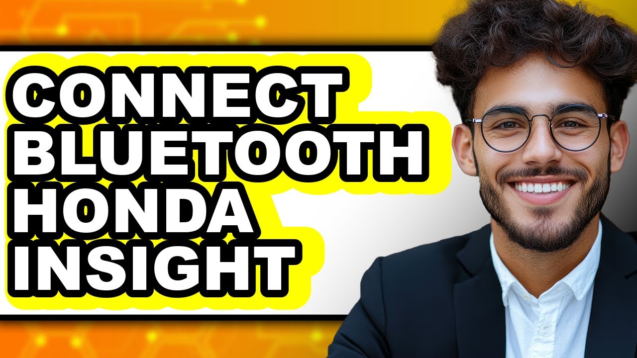How To Connect Bluetooth Honda Insight - Step By Step